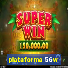 plataforma 56w